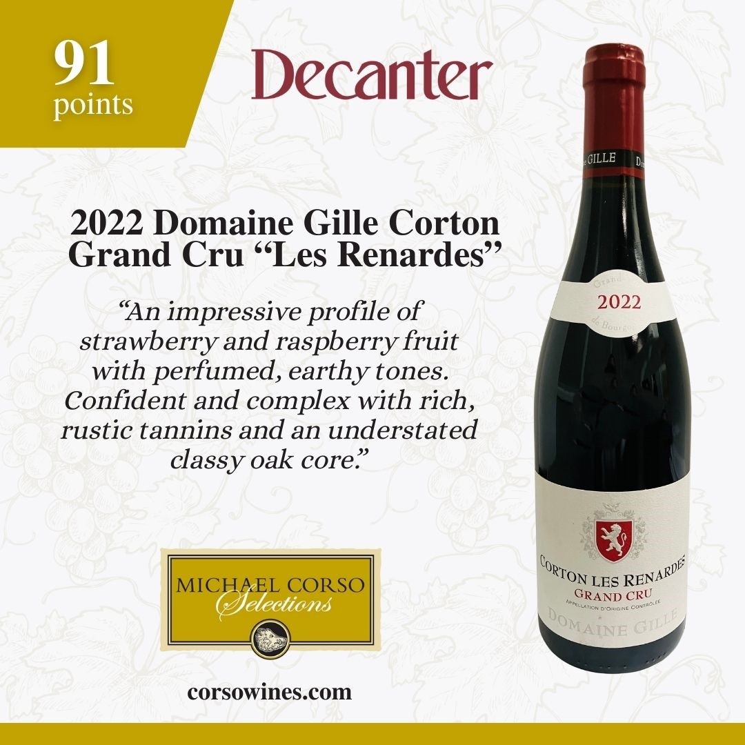 2022 Domaine Gille Corton Grand Cru "Les Renardes" - 91 Points!