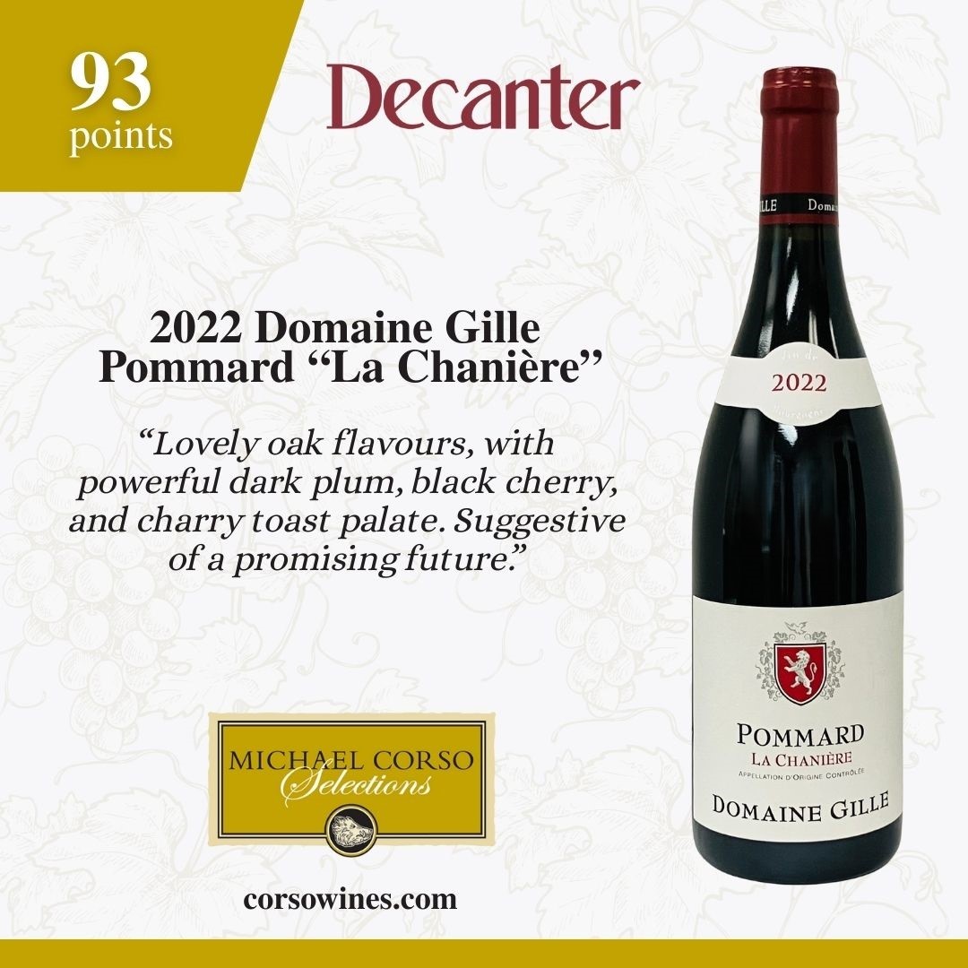 2022 Domaine Gille Pommard "La Chaniere" - 93 Points!
